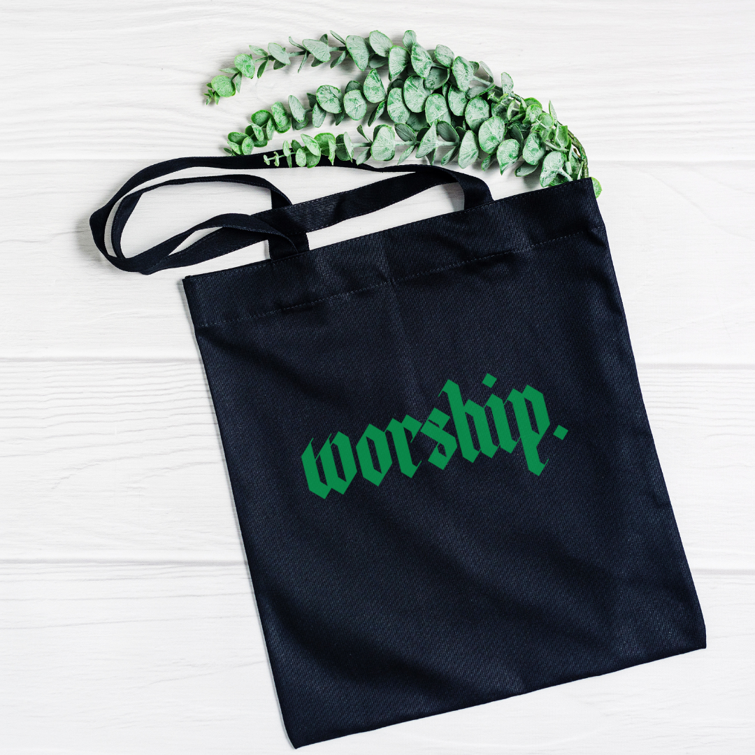 Worship. Tote